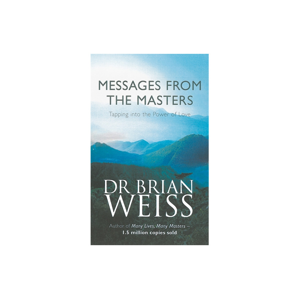Messages From The Masters (häftad, english) Little, Brown Book Group