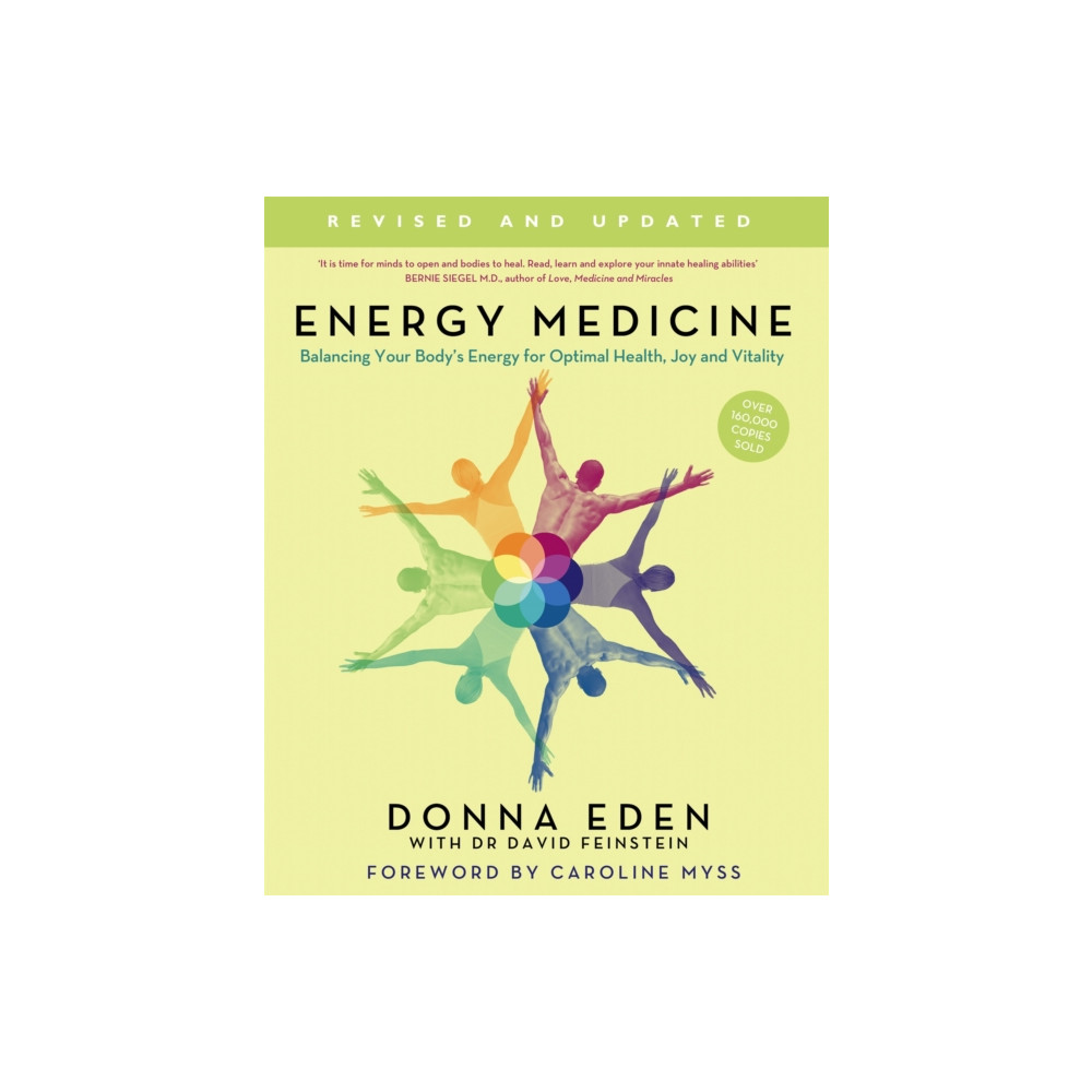 Energy Medicine (häftad, english) Little, Brown Book Group