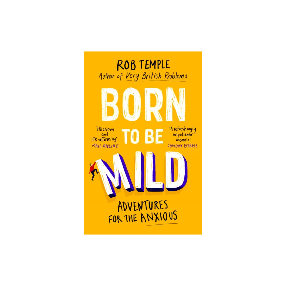 Born to be Mild (häftad, english) Little, Brown Book Group