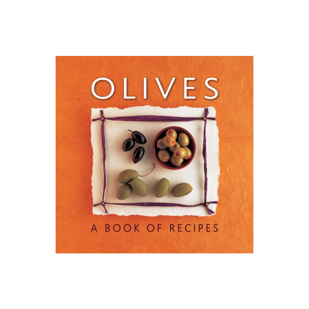 Olives (häftad, english) Anness publishing