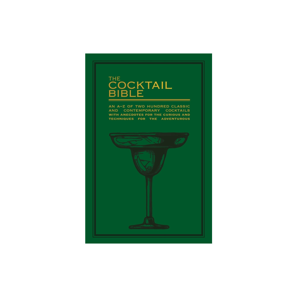The Cocktail Bible (häftad, eng)