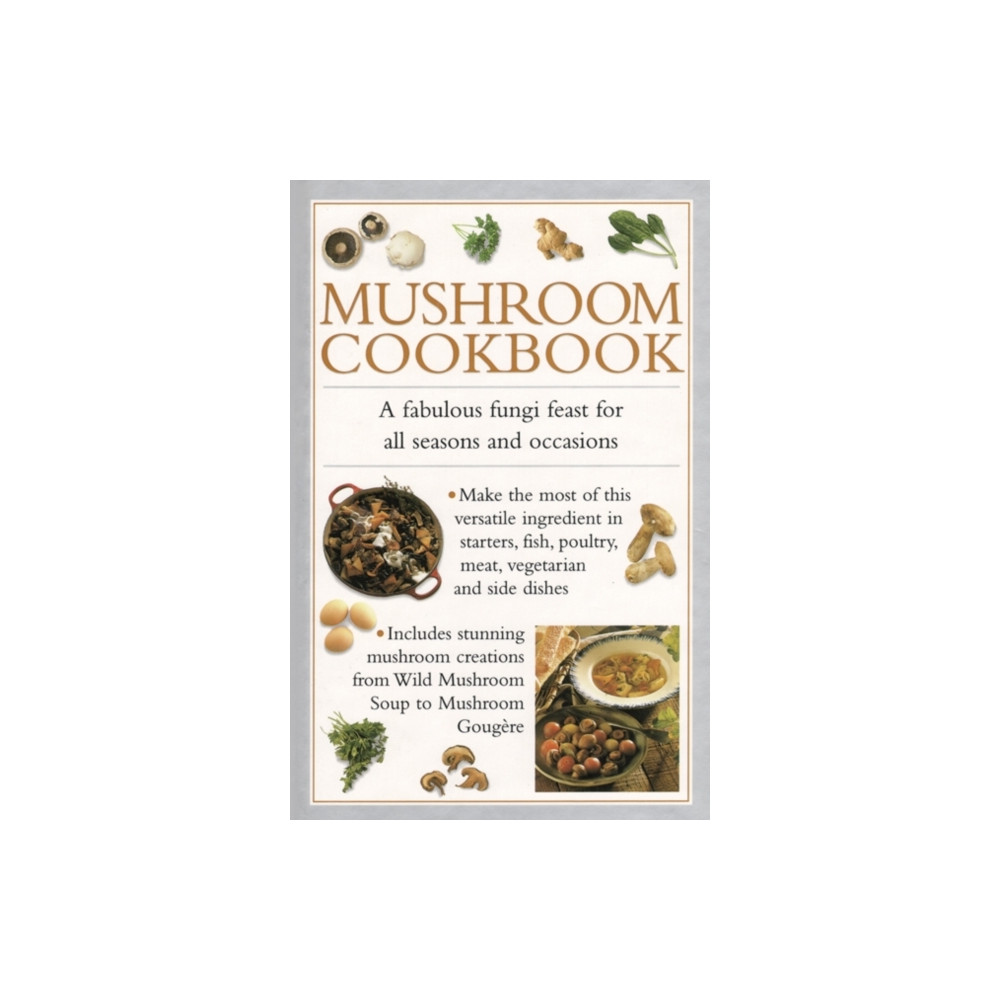Mushroom Cookbook (inbunden, eng)