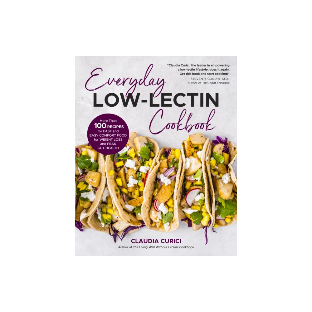 Everyday Low-Lectin Cookbook (häftad, english) Quarto Publishing Group USA Inc