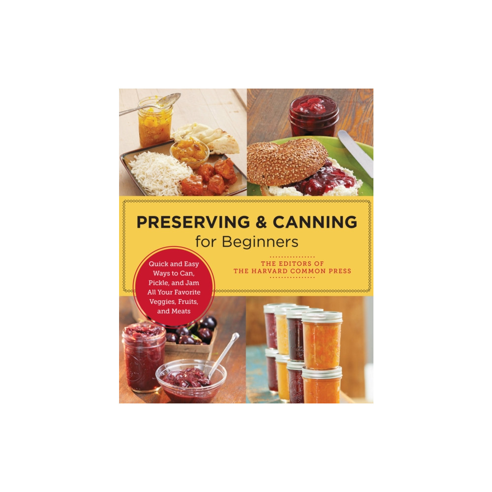 Preserving and Canning for Beginners (häftad, english) New Shoe Press