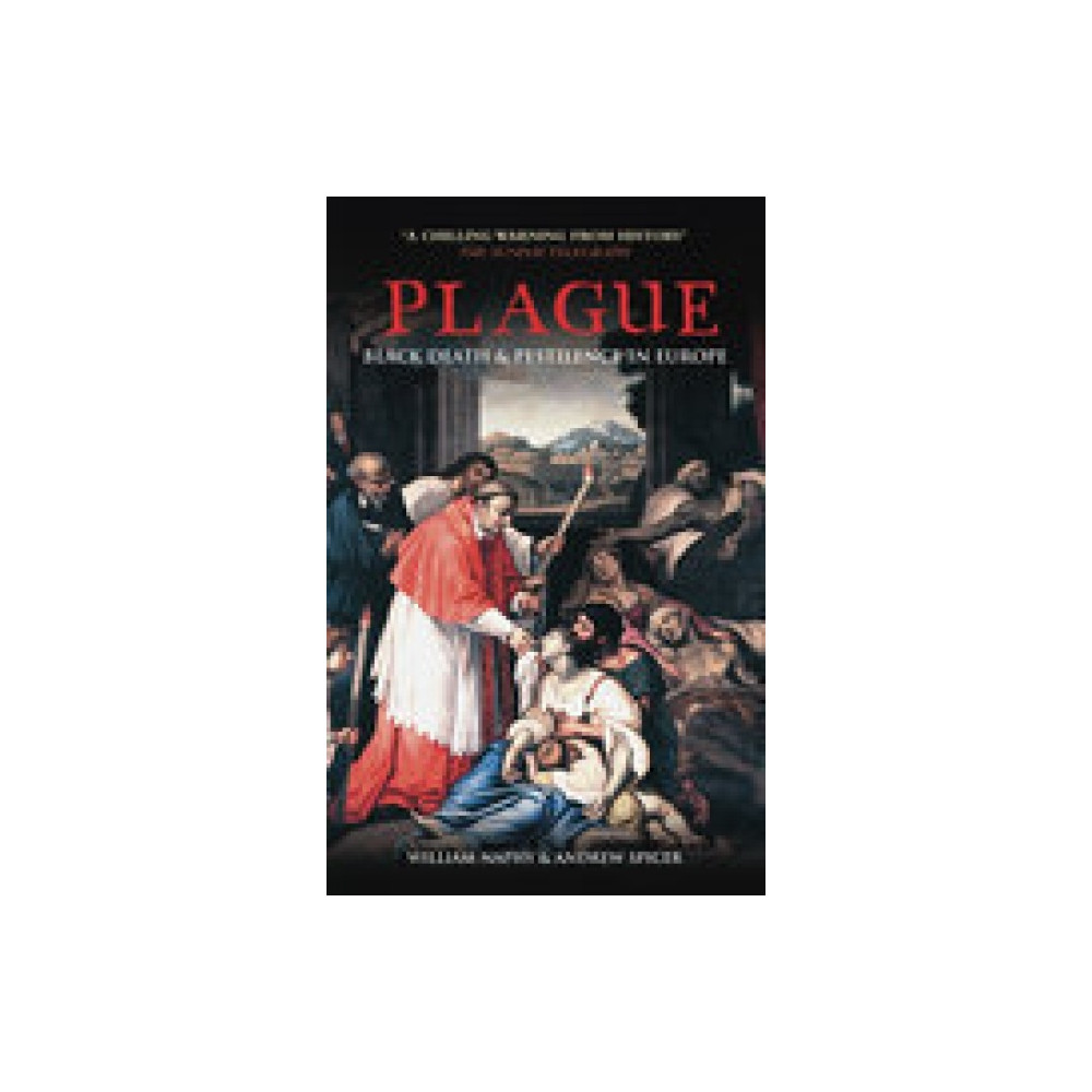 Plague (häftad, english) The History Press Ltd