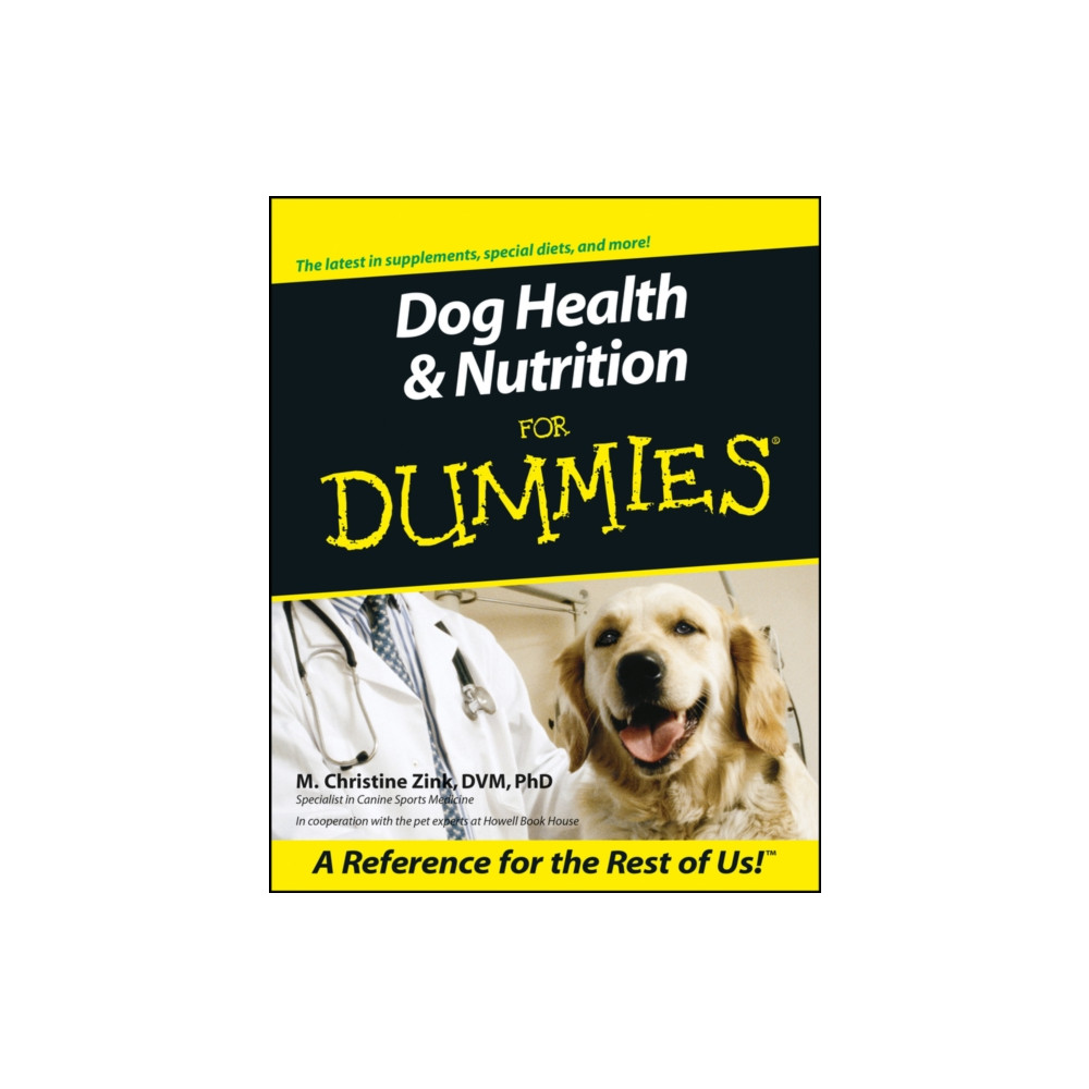 Dog Health and Nutrition For Dummies (häftad, english) John Wiley & Sons Inc