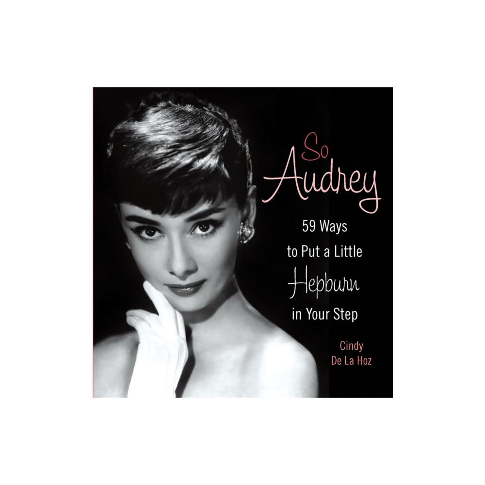 So Audrey (inbunden, english) Running Press,U.S.