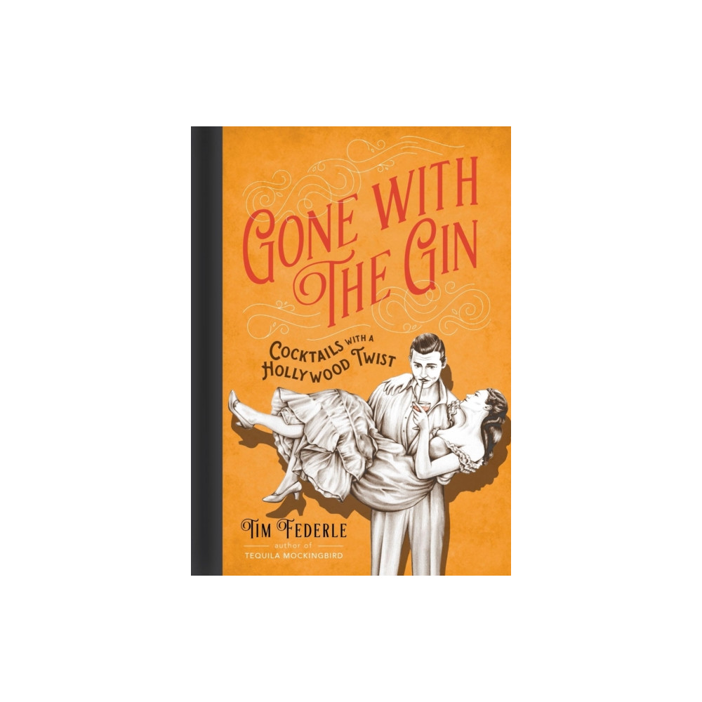 Gone with the Gin (inbunden, english) Running Press,U.S.