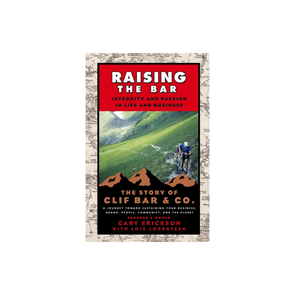 Raising the Bar (häftad, english) John Wiley & Sons Inc