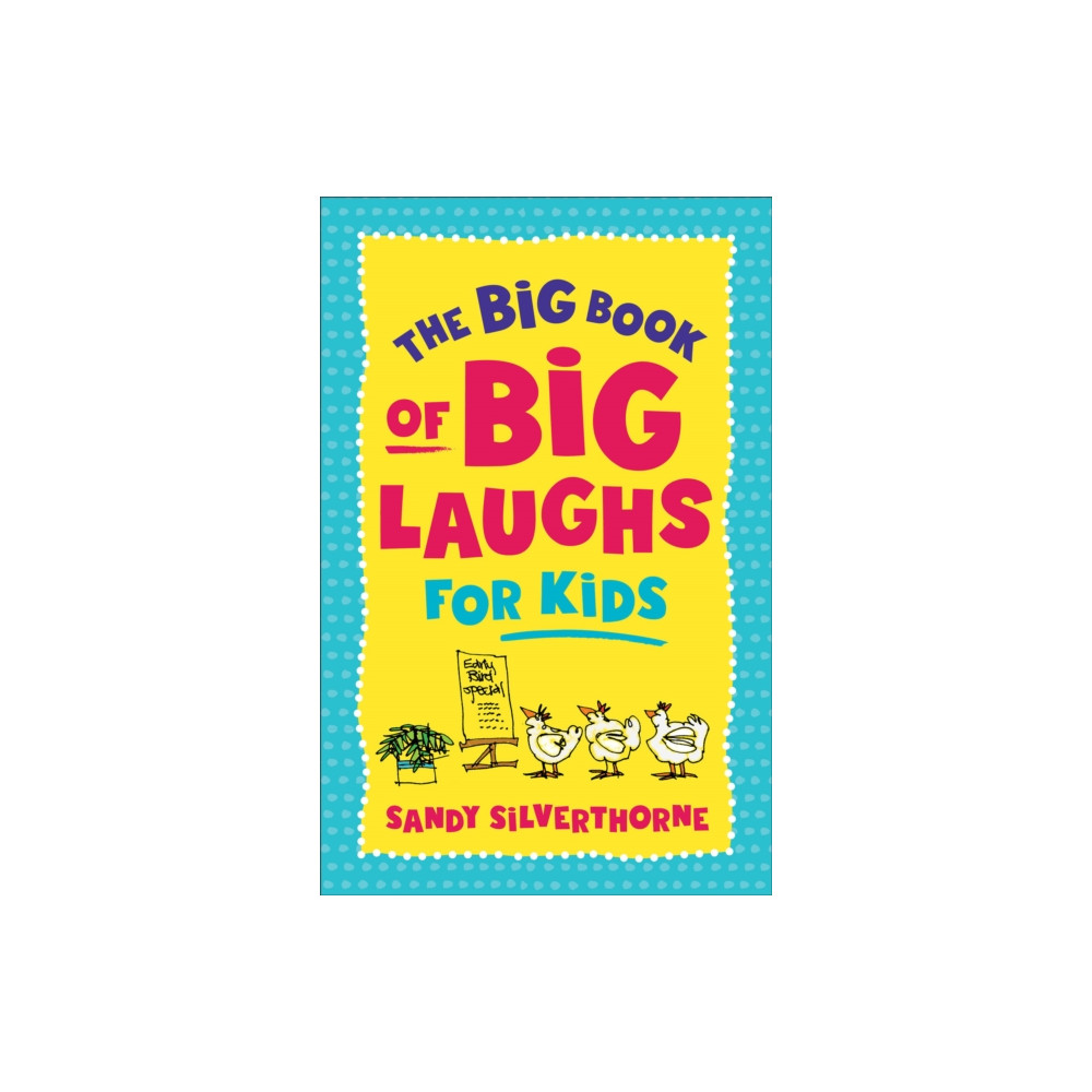 The Big Book of Big Laughs for Kids (häftad, english) Baker publishing group
