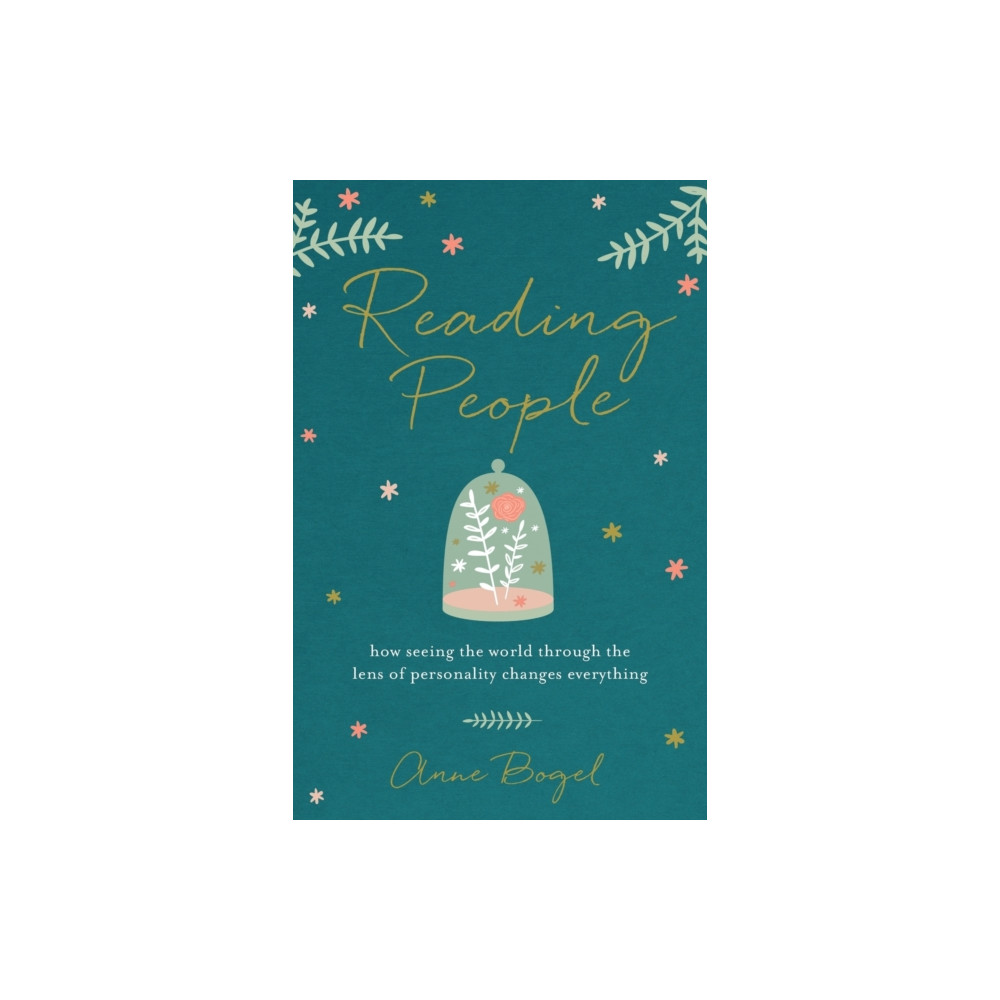 Reading People – How Seeing the World through the Lens of Personality Changes Everything (häftad, english) Baker publishing group
