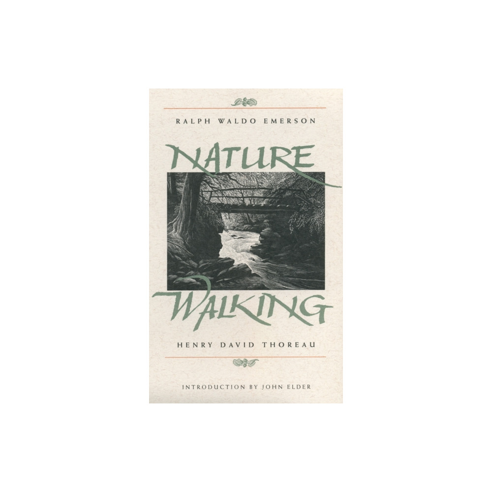 Nature and Walking (häftad, english) Beacon Press
