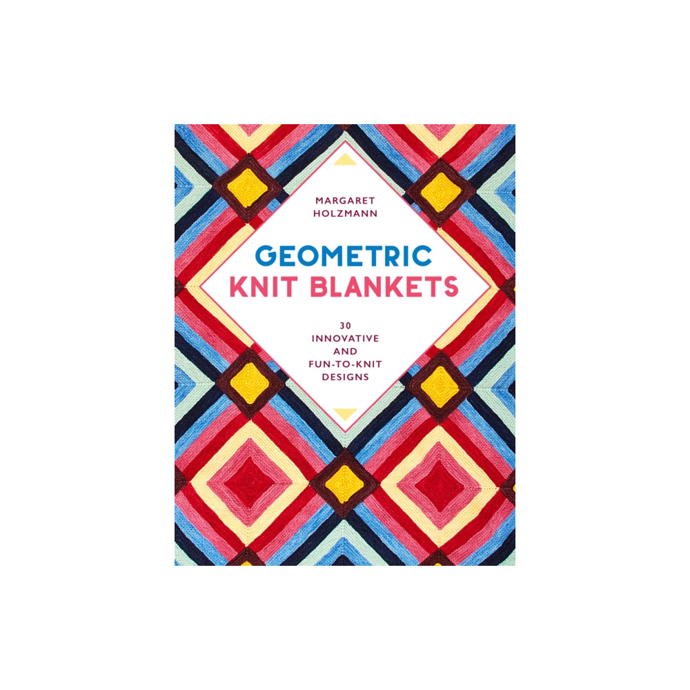 Geometric Knit Blankets (häftad, english) Stackpole Books