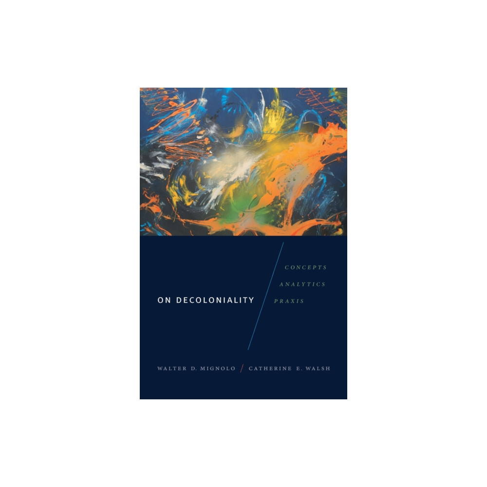 On Decoloniality (häftad, english) Duke university press