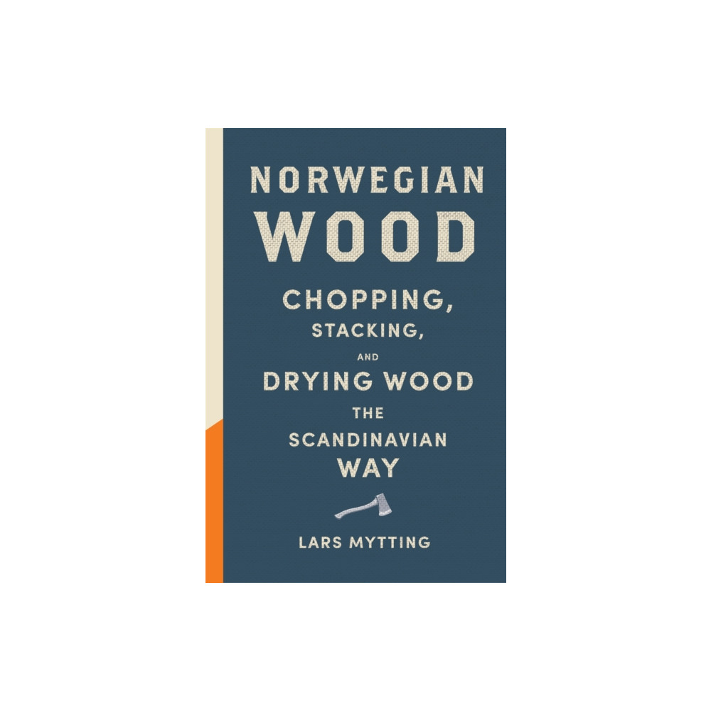 Norwegian Wood (inbunden, english) Quercus Publishing