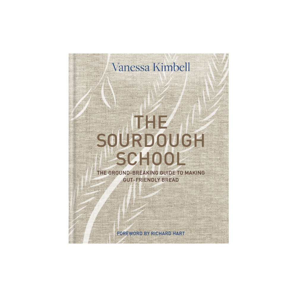The Sourdough School (inbunden, english) Octopus publishing group