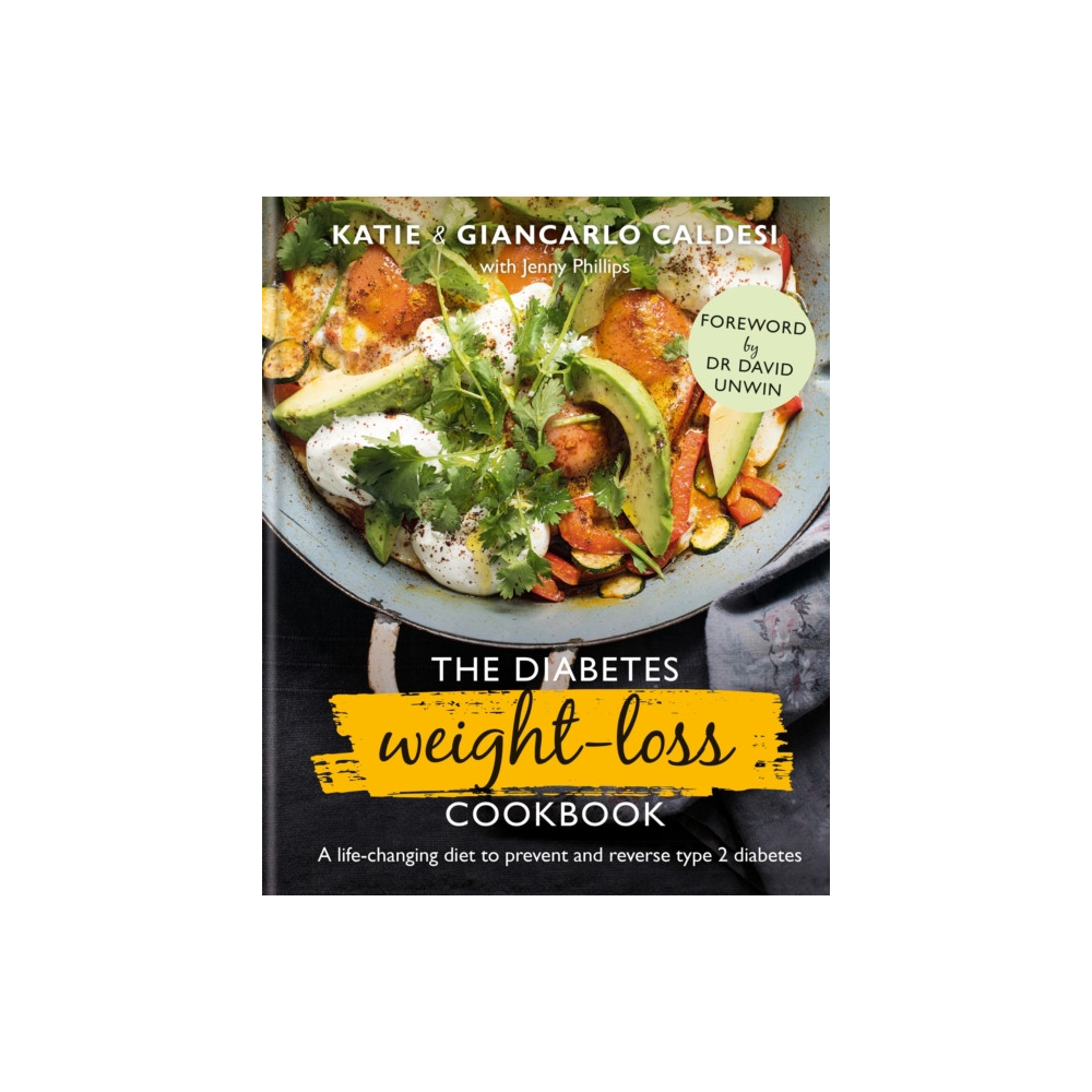 The Diabetes Weight-Loss Cookbook (inbunden, english) Octopus publishing group