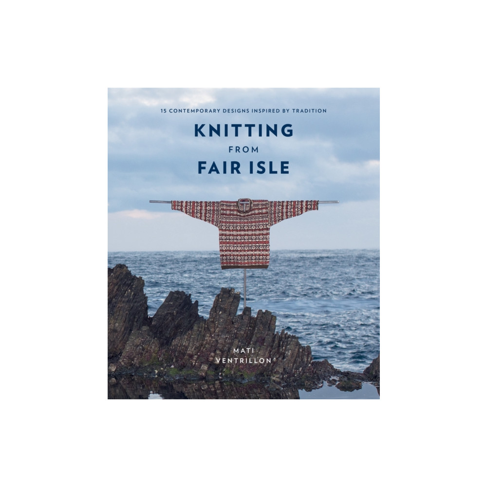 Knitting from Fair Isle (häftad, english) Octopus publishing group