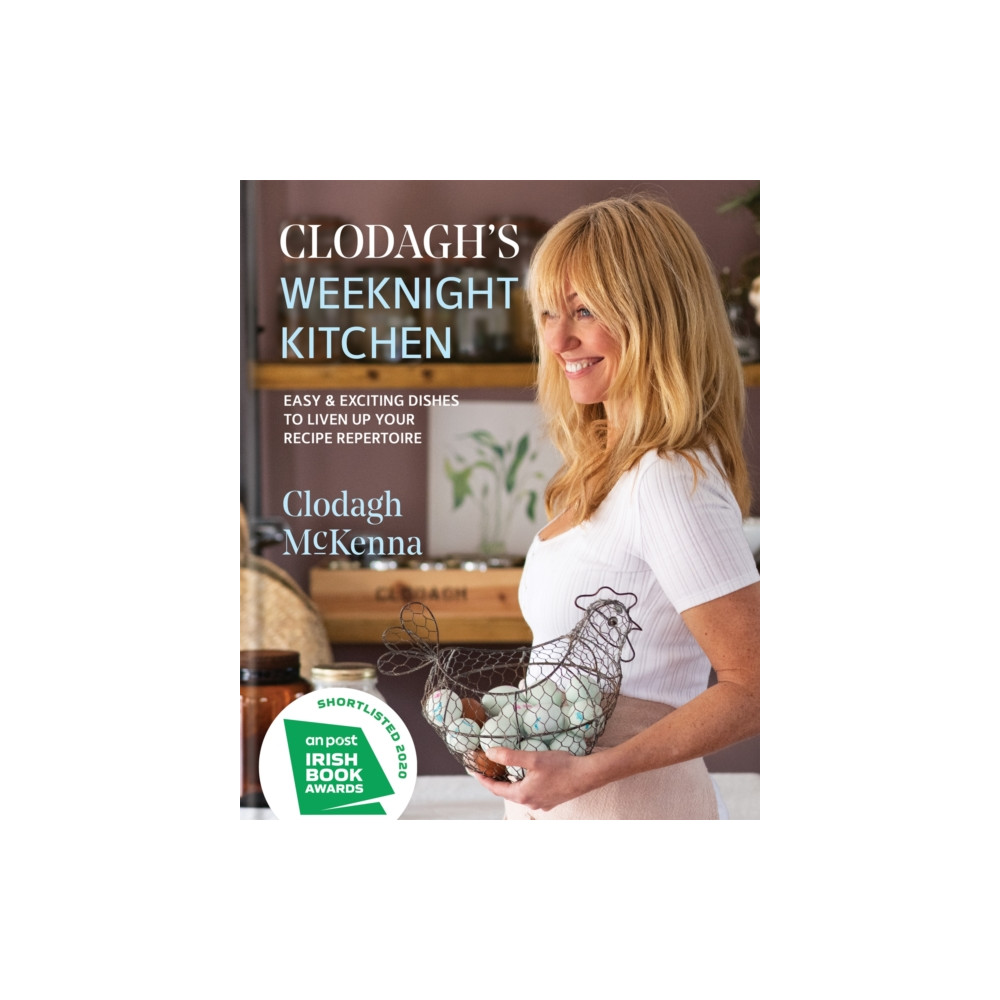 Clodagh's Weeknight Kitchen (inbunden, english) Octopus publishing group