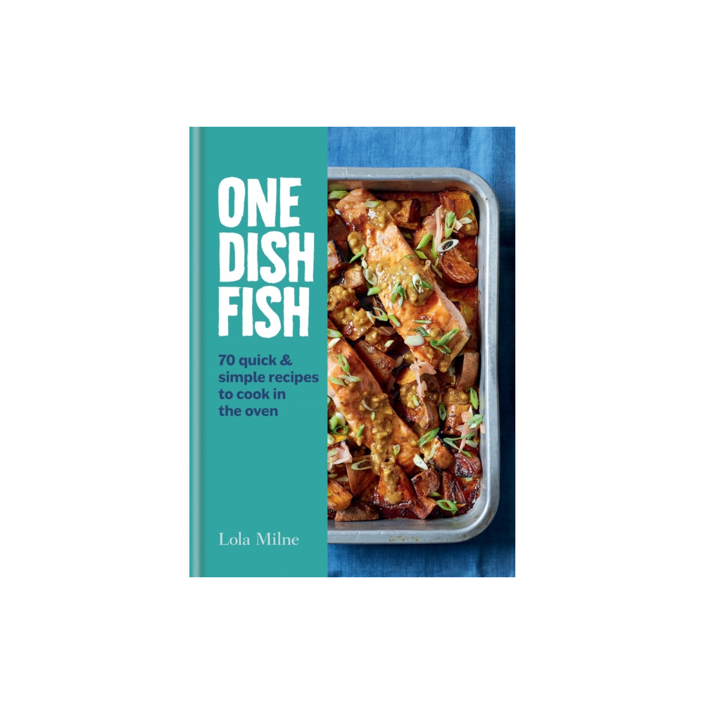 One Dish Fish (inbunden, english) Octopus publishing group