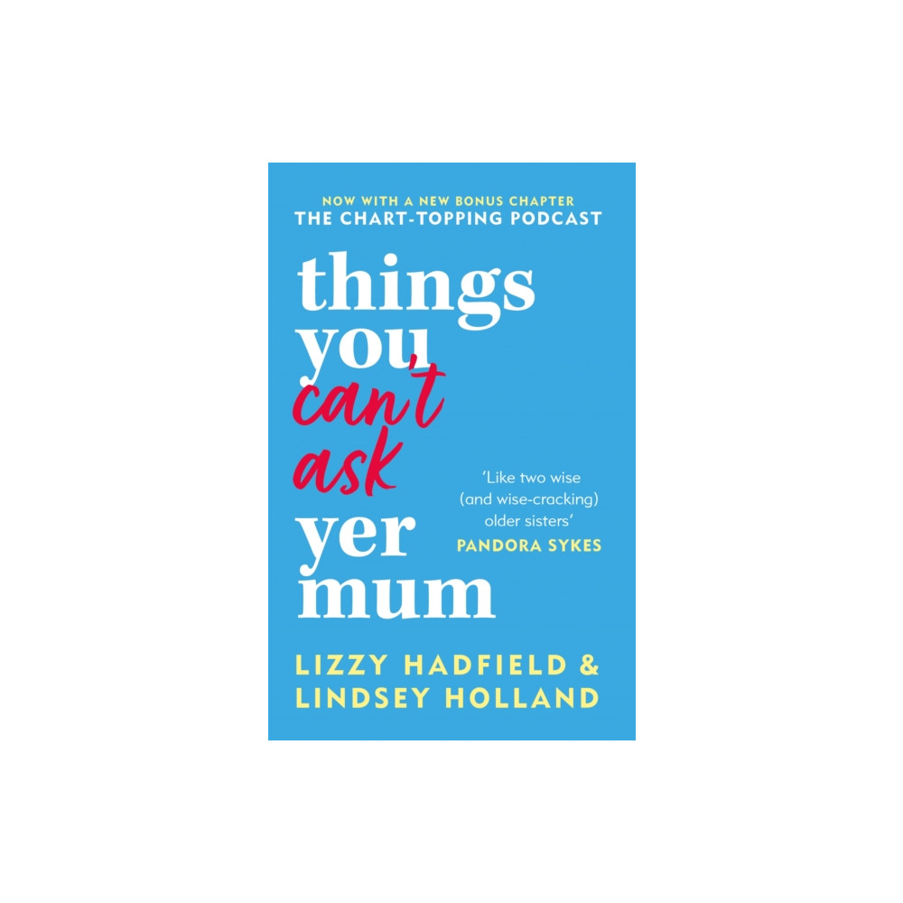 Things You Can't Ask Yer Mum (häftad, english) Octopus publishing group