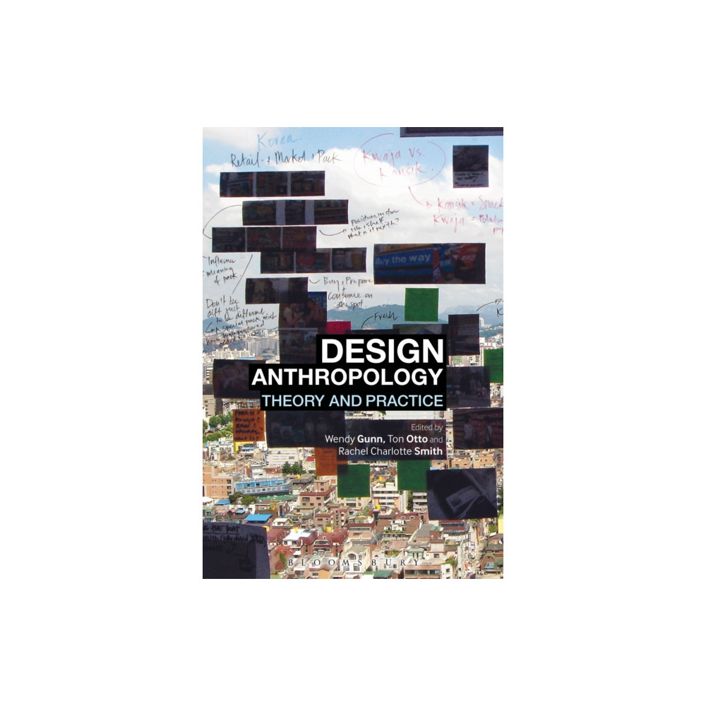 Design Anthropology (häftad, english) Taylor & francis ltd