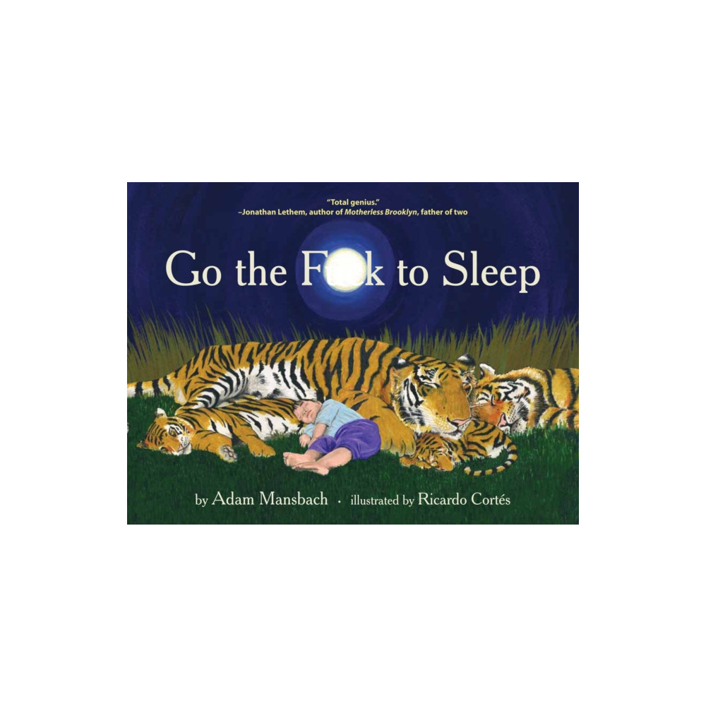 Go the Fuck to Sleep (inbunden, english) Canongate Books