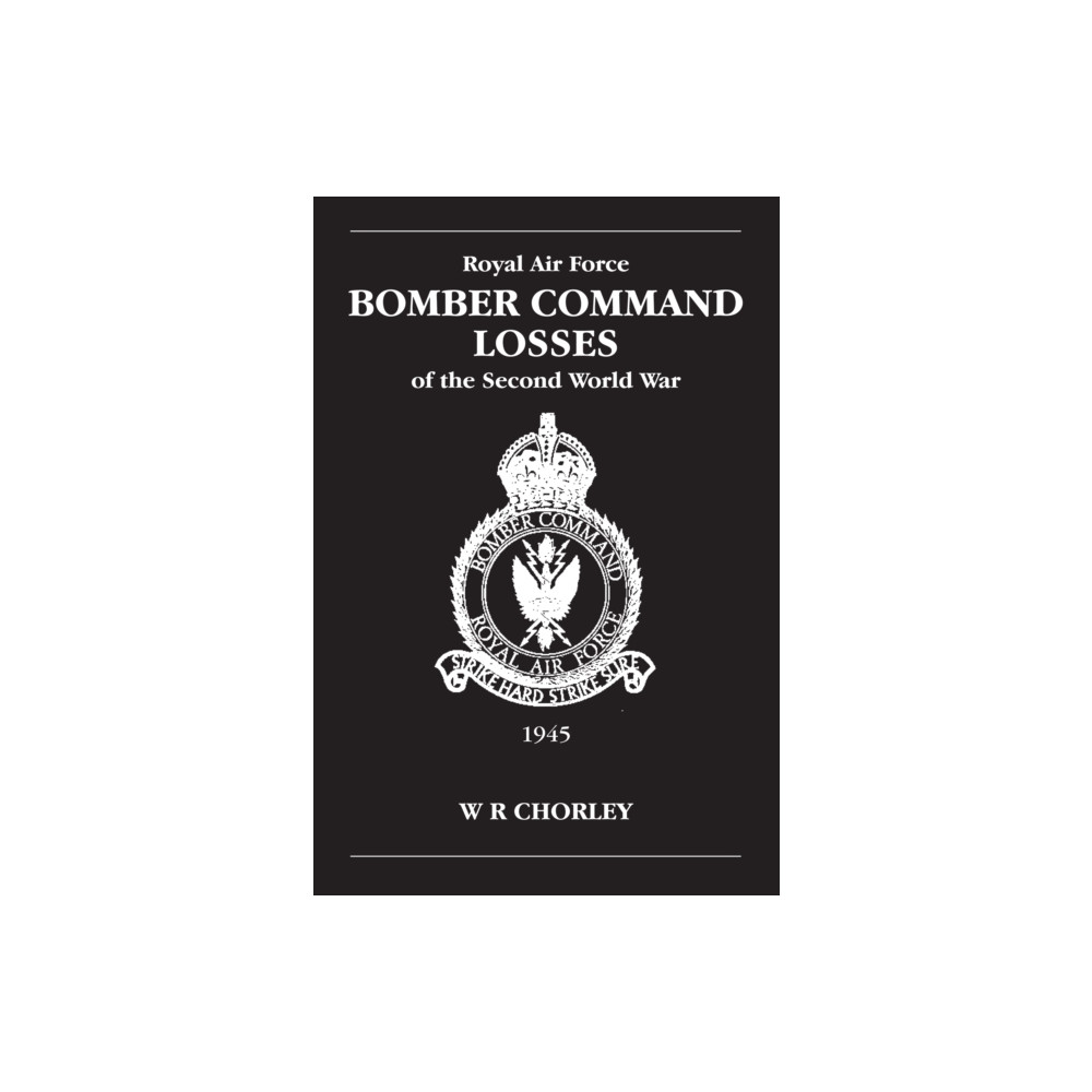 RAF Bomber Command Losses of the Second World War Volume 6 (häftad, english) Crecy Publishing