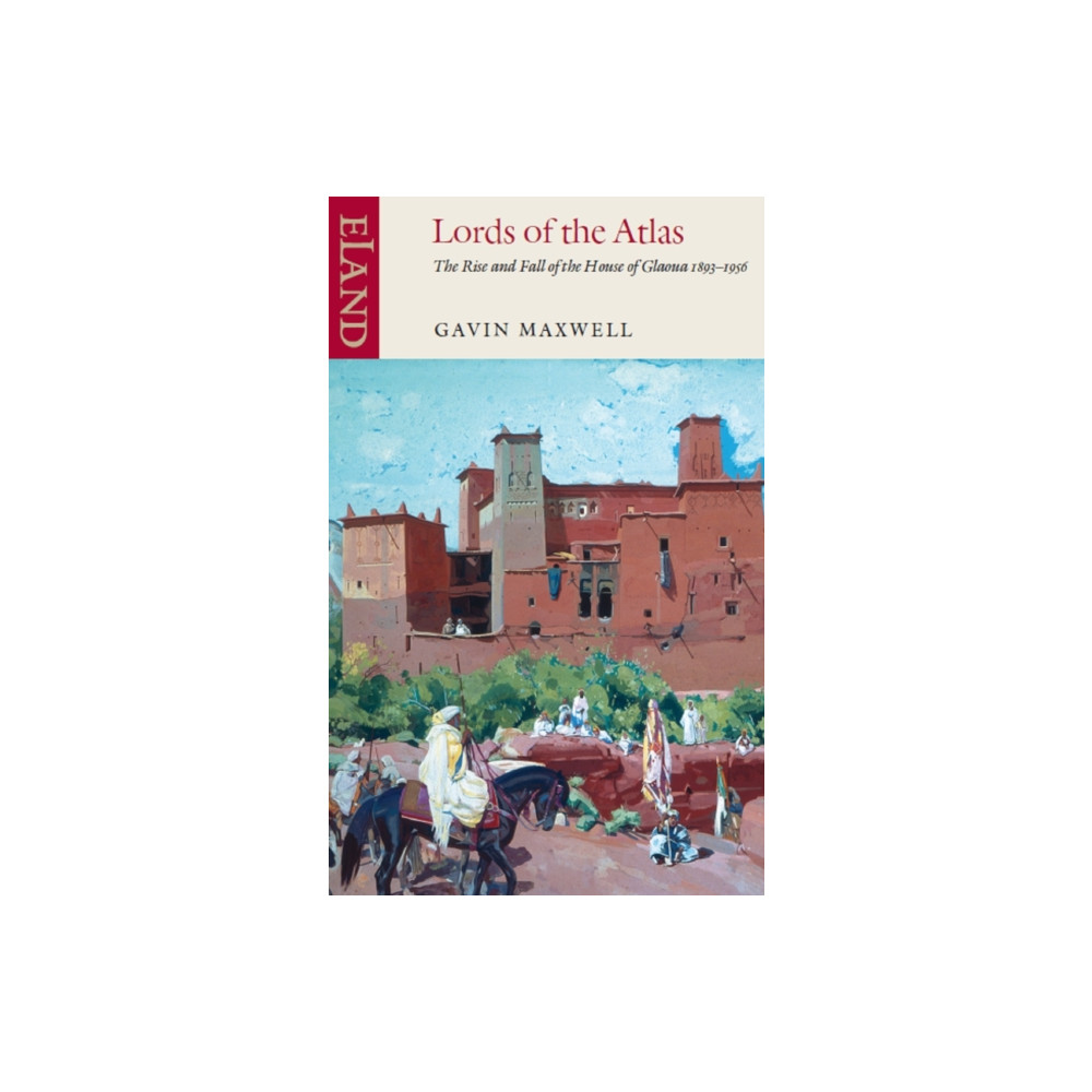 Lords of the Atlas (häftad, eng)