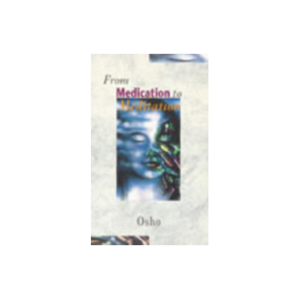 From Medication To Meditation (häftad, eng)