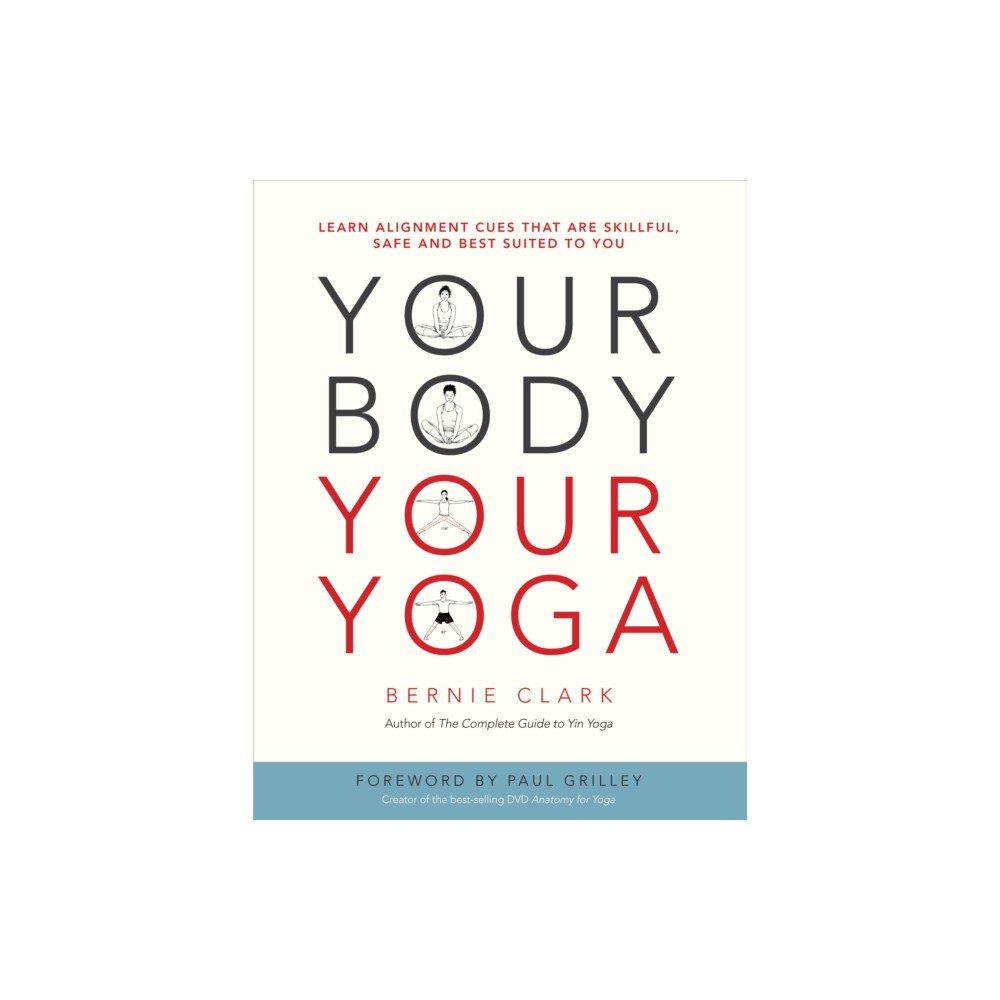 Your Body, Your Yoga (häftad, english) Wild Strawberry