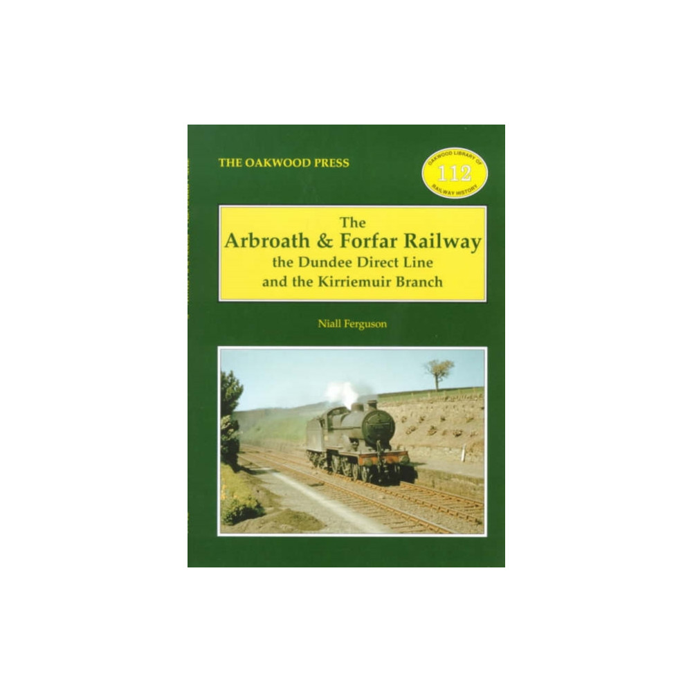 The Arbroath and Forfar Railway (häftad, english) Stenlake Publishing