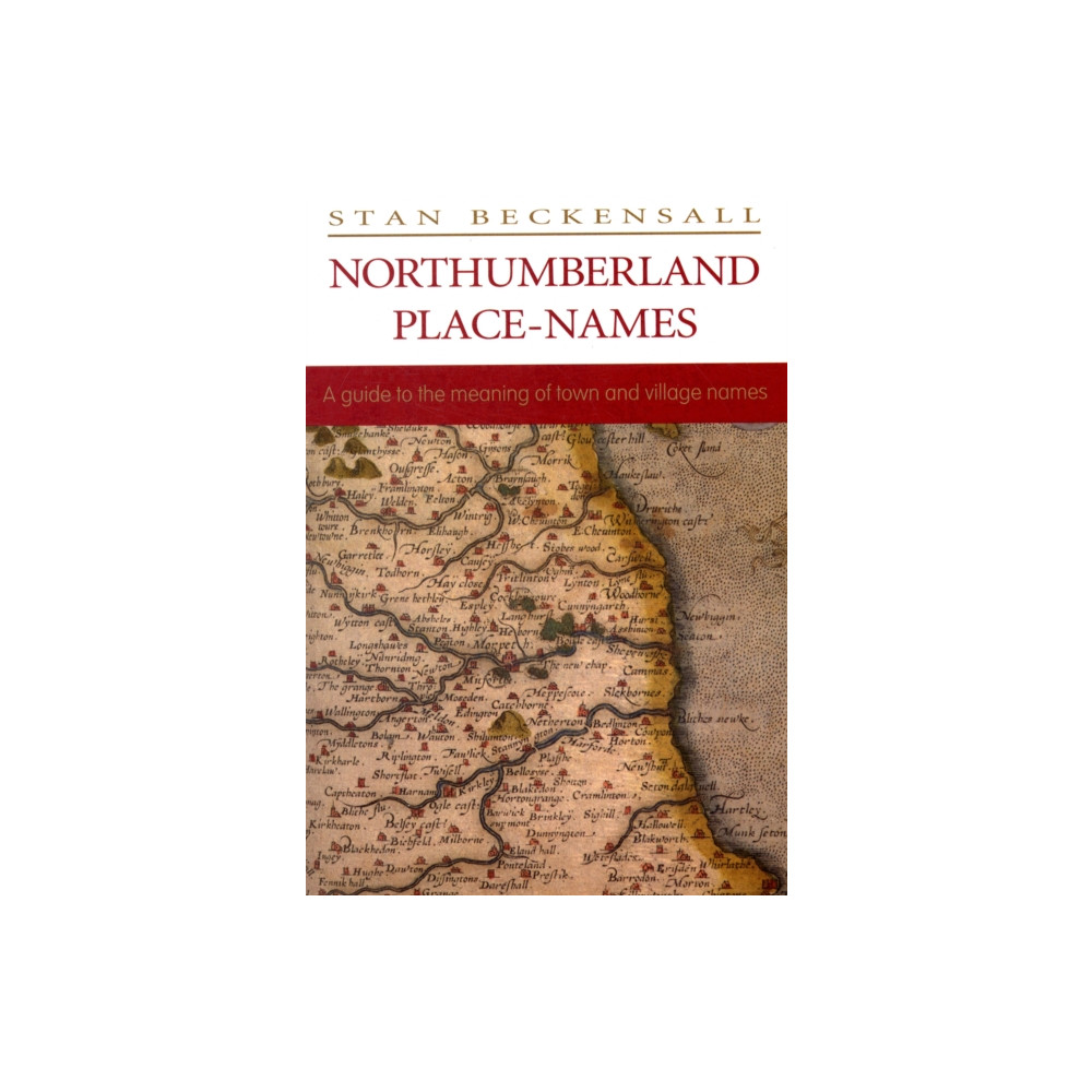 Northumberland Place Names (häftad, english) Butler Publishing