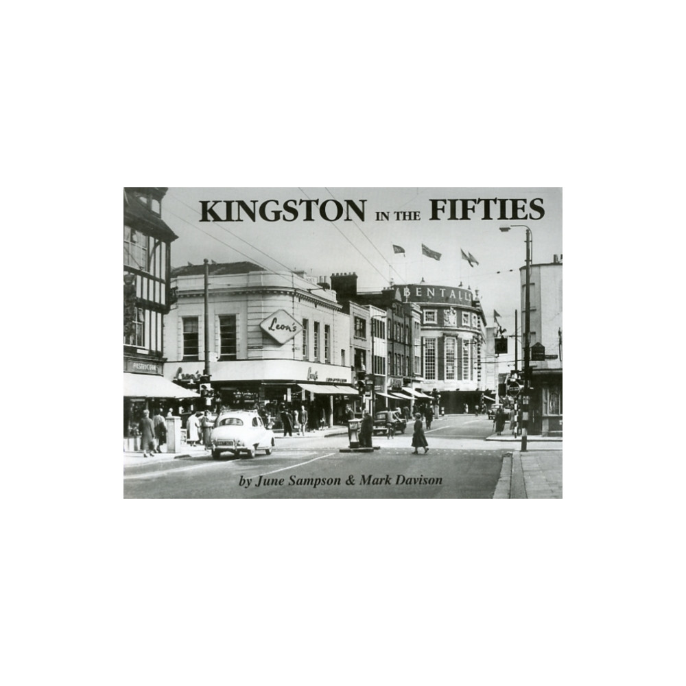 Kingston in the Fifties (häftad, english) Mark Davison