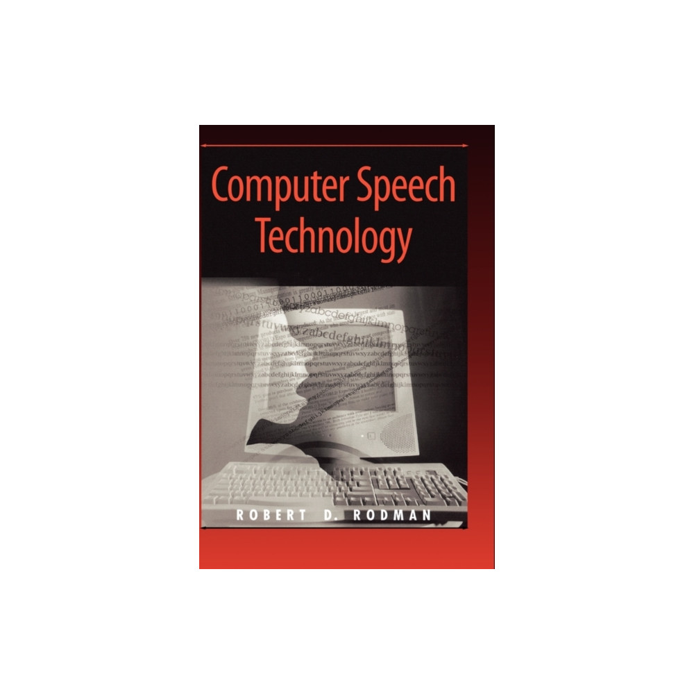 Computer Speech Technology (inbunden, eng)