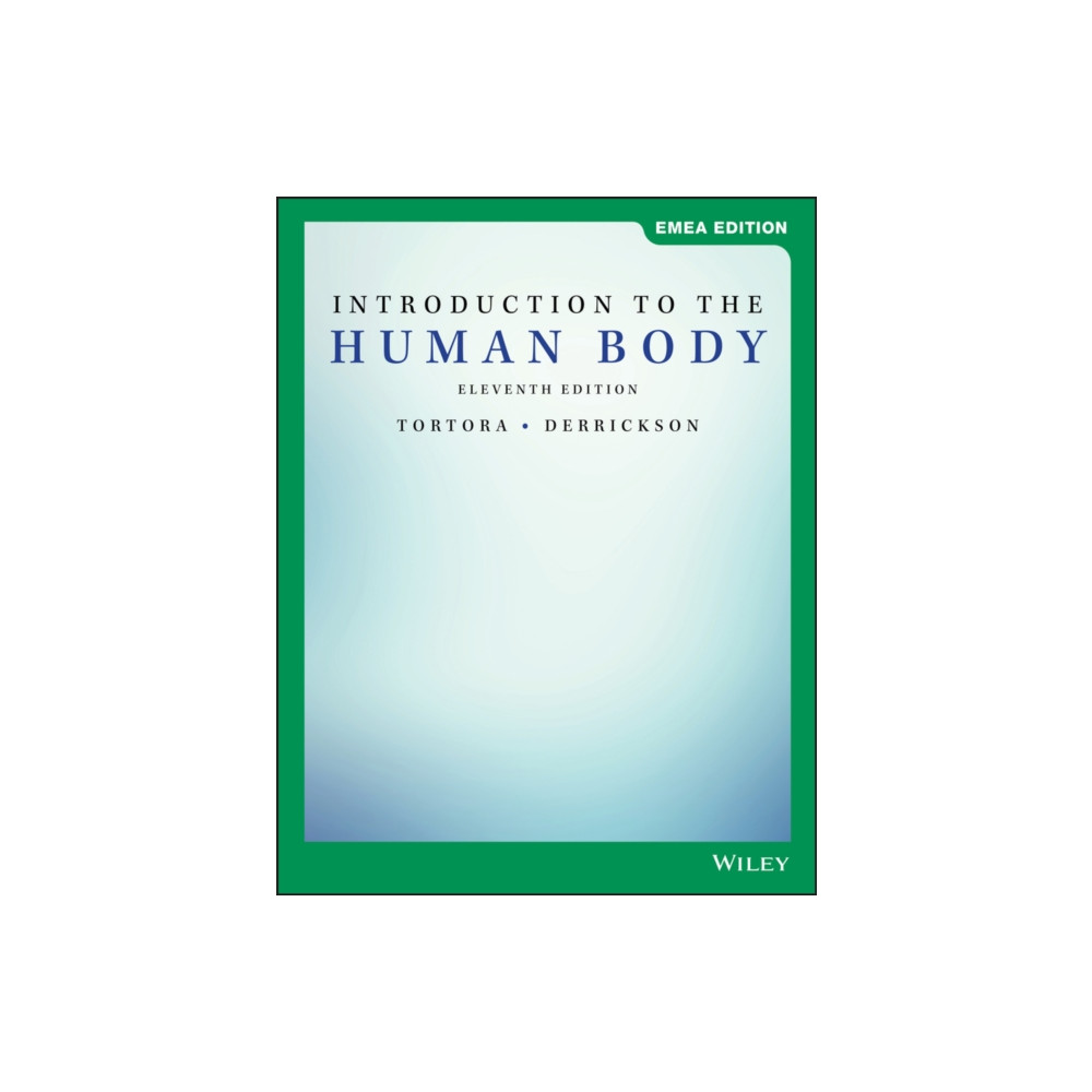 Introduction to the Human Body, EMEA Edition (häftad, eng)
