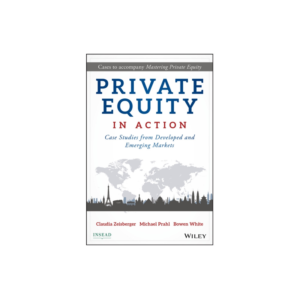 Private Equity in Action (inbunden, english) John Wiley & Sons Inc