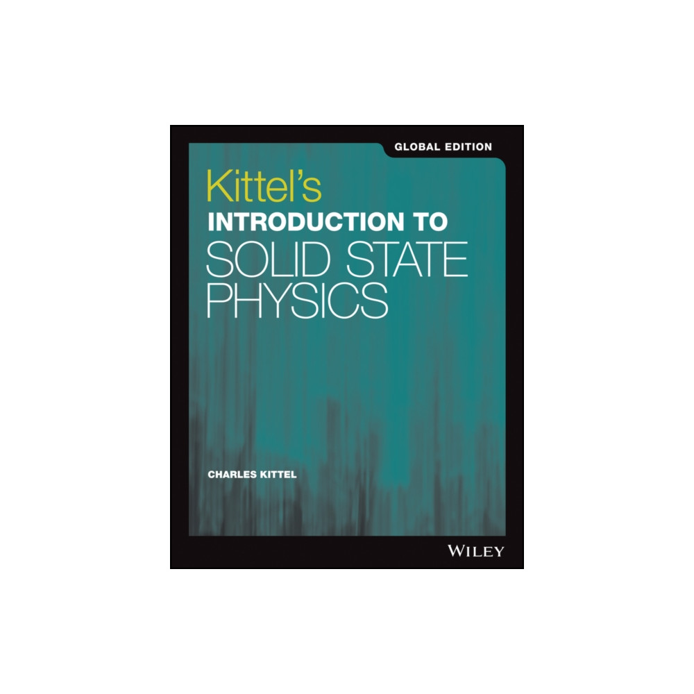 Kittel's Introduction to Solid State Physics, Global Edition (häftad, eng)