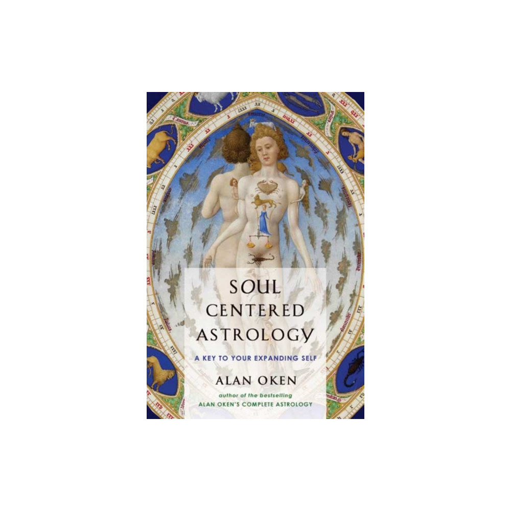 Soul-Centered Astrology (häftad, eng)
