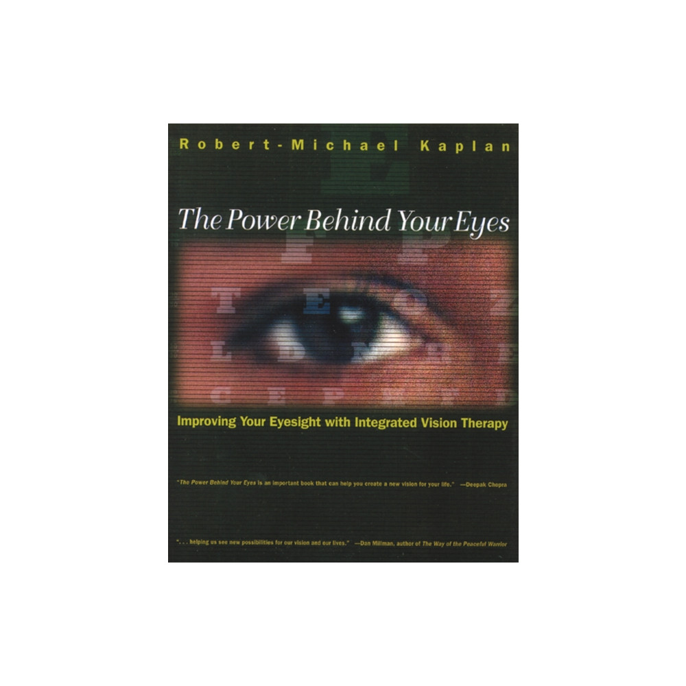 The Power Behind Your Eyes (häftad, english) Inner Traditions Bear and Company