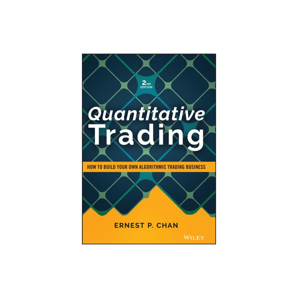 Quantitative Trading (inbunden, english) John Wiley & Sons Inc