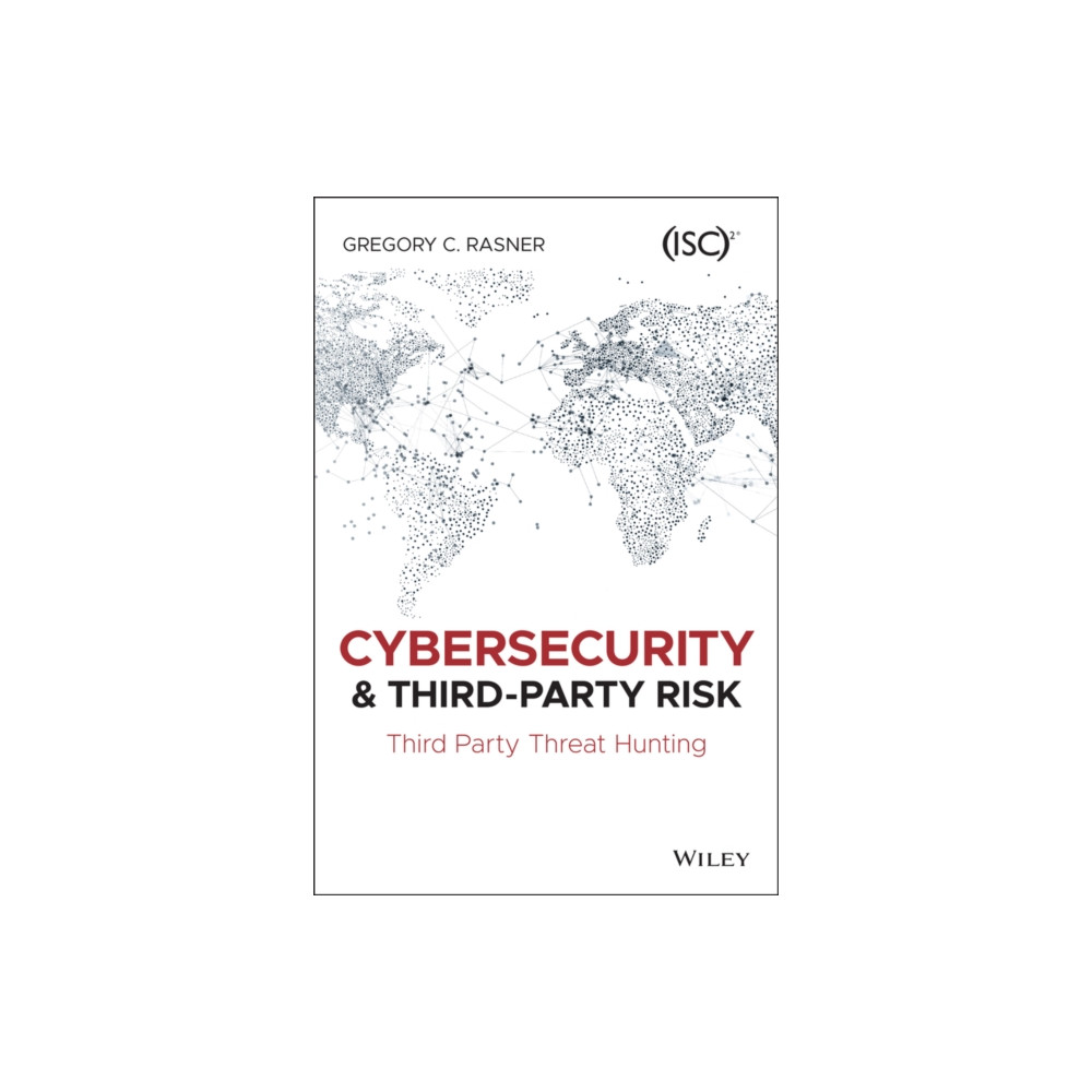 Cybersecurity and Third-Party Risk (häftad, english) John Wiley & Sons Inc
