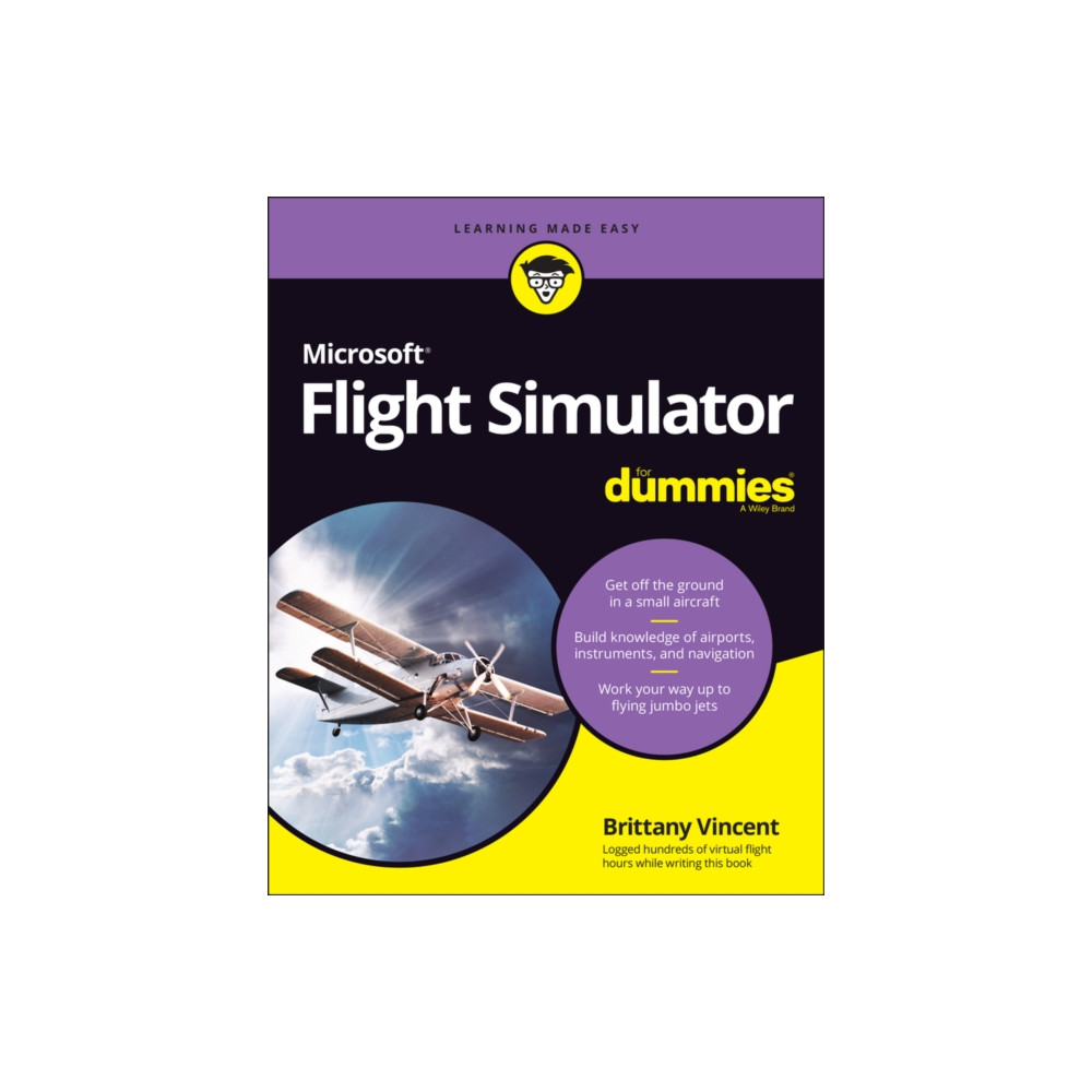 Microsoft Flight Simulator For Dummies (häftad, english) John Wiley & Sons Inc