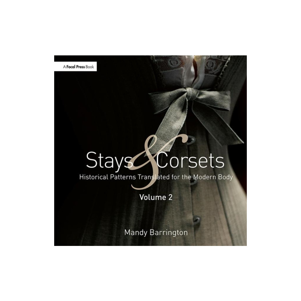 Stays and Corsets Volume 2 (häftad, english) Taylor & francis ltd