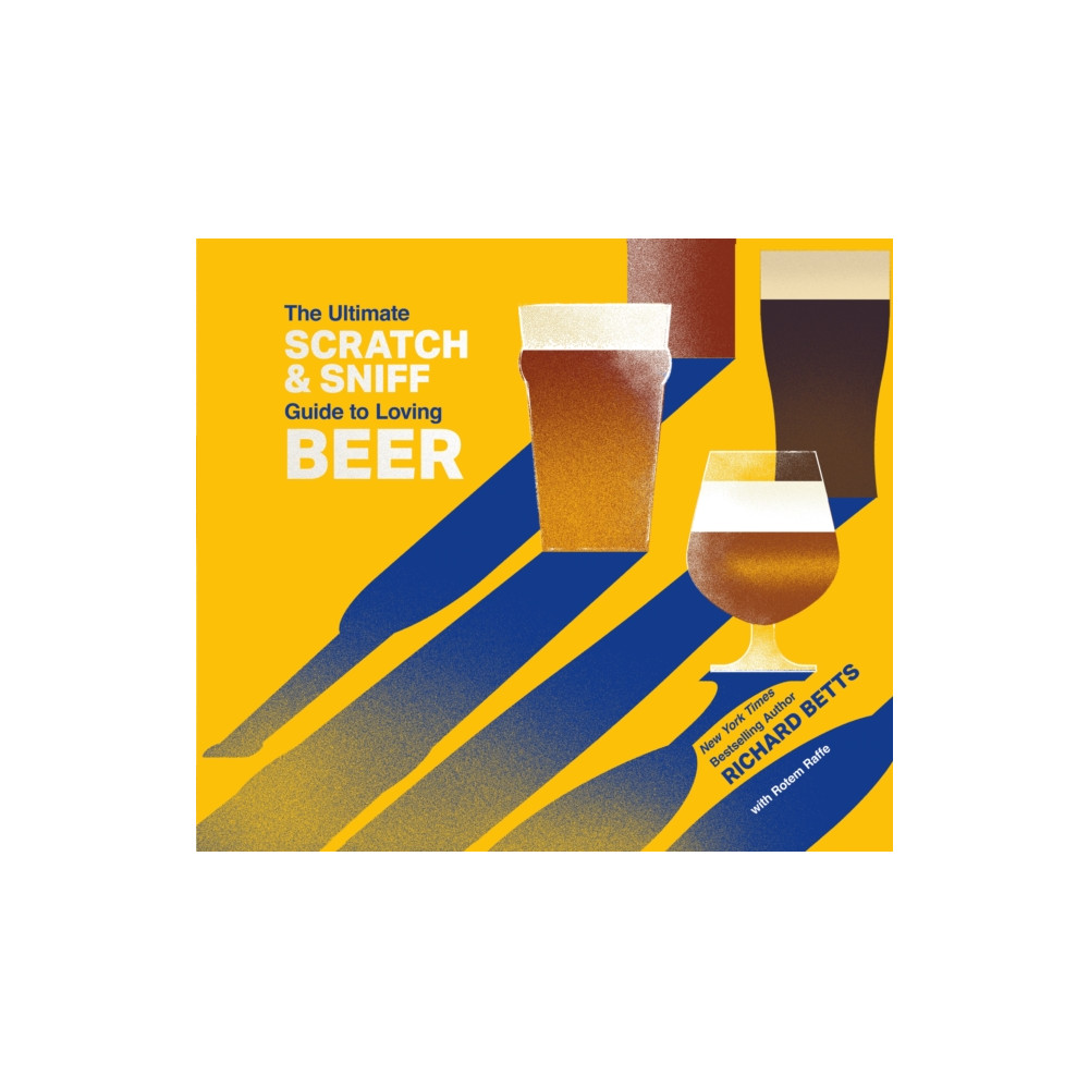 The Ultimate Scratch & Sniff Guide to Loving Beer (inbunden, eng)