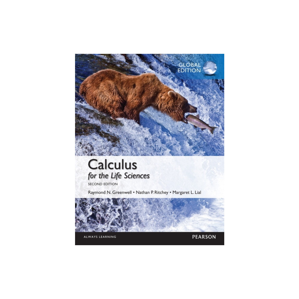 Calculus for the Life Sciences: Global Edition (häftad, eng)