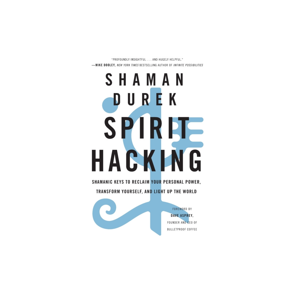 Spirit Hacking (häftad, eng)