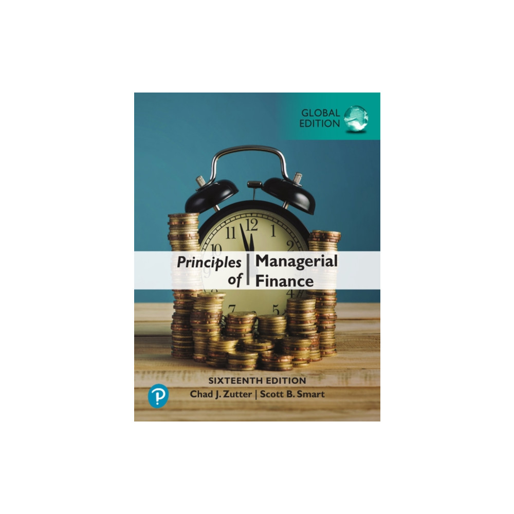 Principles of Managerial Finance, Global Edition (häftad, english) Pearson Education Limited