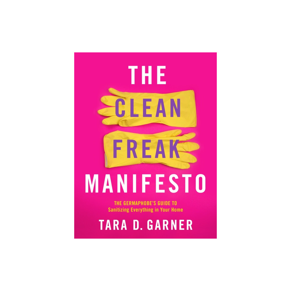 The Clean Freak Manifesto (häftad, eng)