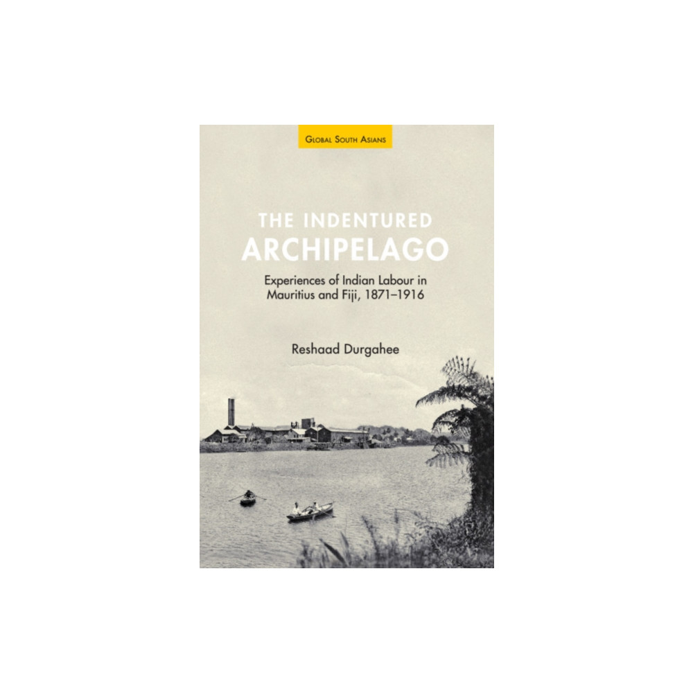 The Indentured Archipelago (inbunden, eng)